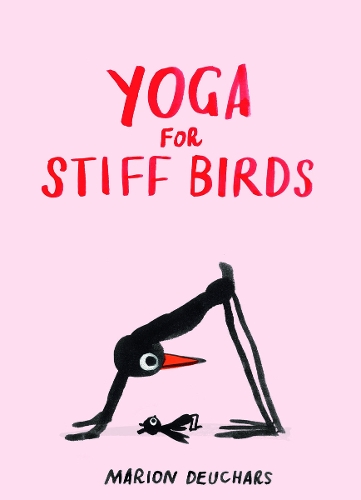 Бумажная книга «Yoga for Stiff Birds», автор Марион Дюшарс - фото №1
