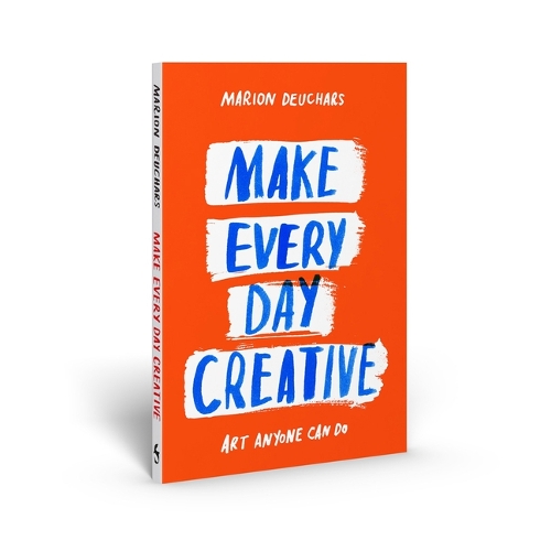 Бумажная книга «Make Every Day Creative: Art anyone can do», автор Марион Дюшарс - фото №1