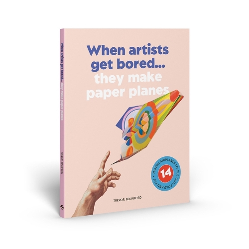 Паперова книга «When Artists Get Bored They Make Paper Planes», автор Тревор Баунфорд - фото №1