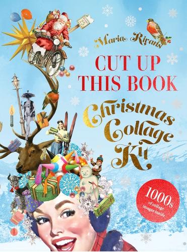 Паперова книга «Christmas Collage Kit: Cut Up This Book», автор Марія Ріванс - фото №1