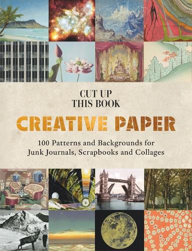 Паперова книга «Creative Paper: 100 Backgrounds for Junk Journals, Scrapbooks and Collages» - фото №1