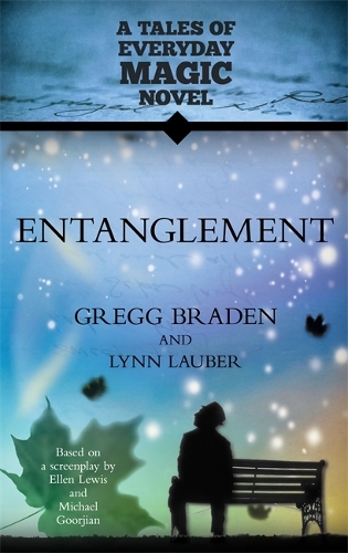 Бумажная книга «Entanglement: A Tales of Everyday Magic Novel», автор Линн Лаубер - фото №1