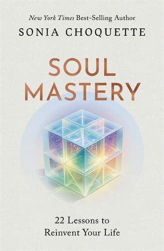 Бумажная книга «Soul Mastery: 22 Lessons to Reinvent Your Life», автор Соня Чокетт - фото №1