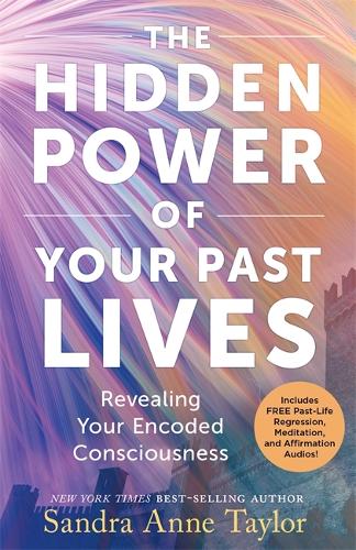 Бумажная книга «The Hidden Power of Your Past Lives: Revealing Your Encoded Consciousness» - фото №1