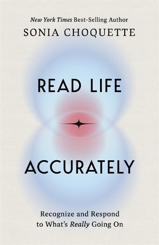Бумажная книга «Read Life Accurately: Recognize and Respond to What’s Really Happening», автор Соня Чокетт - фото №1