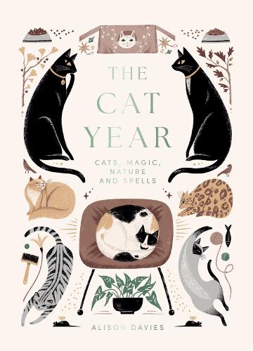 Бумажная книга «The Cat Year: Cats, Magic, Nature and Spells», автор Элисон Дейвис - фото №1