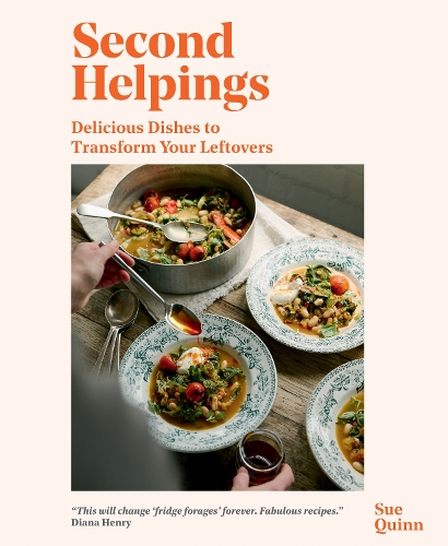 Бумажная книга «Second Helpings: Transform Leftovers Into Delicious Dishes» - фото №1