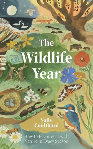 Бумажная книга «The Wildlife Year: How to Reconnect with Nature Through the Seasons» - фото №1