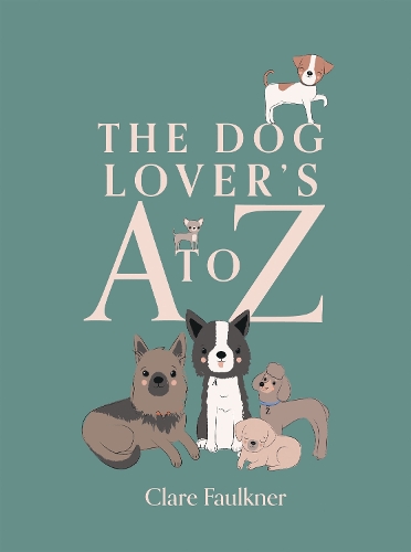 Паперова книга «The Dog Lover's A to Z», автор Клер Фолкнер - фото №1