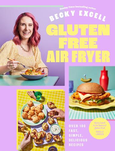 Бумажная книга «Gluten Free Air Fryer: Over 100 Fast, Simple, Delicious Recipes» - фото №1
