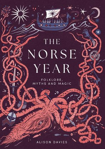 Паперова книга «The Norse Year: Folklore, Myths and Magic», автор Елісон Девіс - фото №1