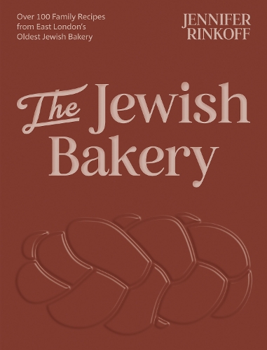 Бумажная книга «The Jewish Bakery: Over 100 Family Recipes from East London’s Oldest Jewish Bakery», автор Дженнифер Ринкофф - фото №1
