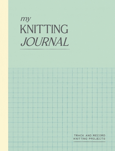 Бумажная книга «My Knitting Journal: Track and Record Knitting Projects», автор Квадриль - фото №1