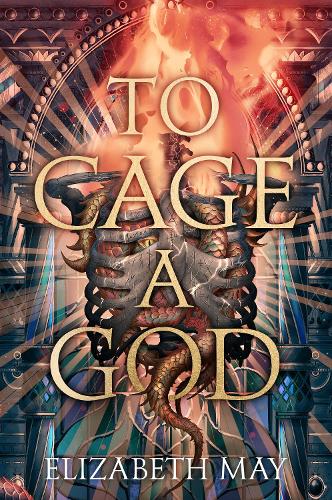 Паперова книга «To Cage A God», автор Елізабет Мей - фото №1