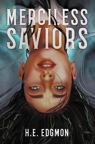 Бумажная книга «Merciless Saviors», автор Х. Э. Эдгмон - фото №1