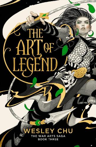 Бумажная книга «The Art of Legend: The epic conclusion to the acclaimed War Arts Saga trilogy», автор Уэсли Чу - фото №1
