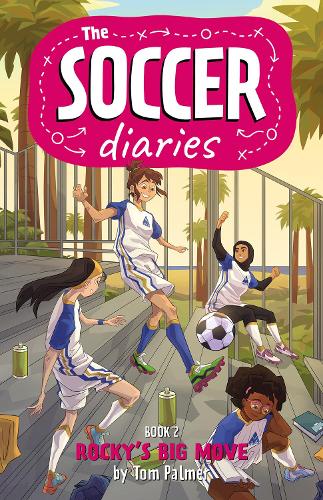 Бумажная книга «The Soccer Diaries Book 2: Rocky's Big Move», автор Том Палмер - фото №1