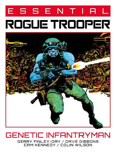 Паперова книга «Essential Rogue Trooper: Genetic Infantryman», автор Джеррі Фінлі-Дей - фото №1