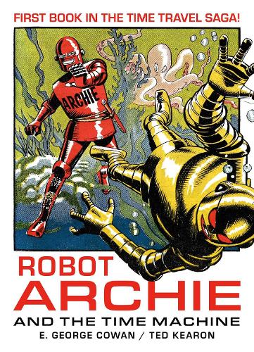 Паперова книга «Robot Archie and the Time Machine» - фото №1