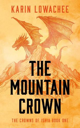 Паперова книга «The Mountain Crown», автор Карін Ловачі - фото №1