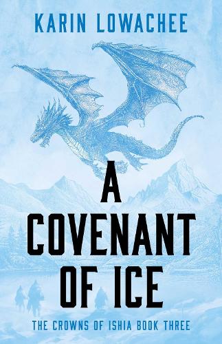 Бумажная книга «A Covenant of Ice», автор Карин Ловачи - фото №1