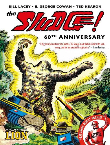 Бумажная книга «The Sludge! - 60th Anniversary», автор Э. Джордж Коуэн - фото №1