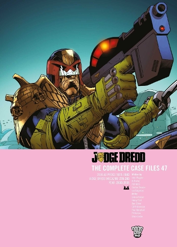 Паперова книга «Judge Dredd: The Complete Case Files 47», авторів Ал Евінґ, Гордон Ренні, Ян Еджинтон, Джон Вагнер, Пет Міллз - фото №1
