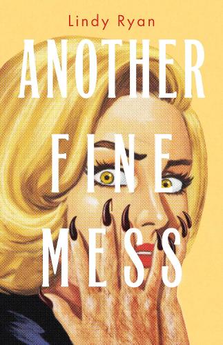 Бумажная книга «Another Fine Mess», автор Линди Райан - фото №1