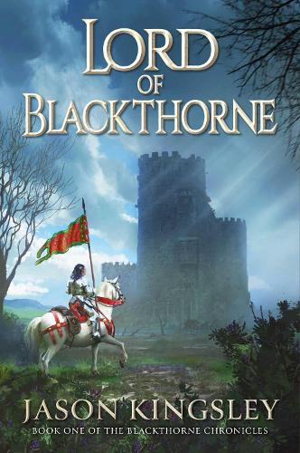 Бумажная книга «Lord of Blackthorne», автор Джейсон Кингсли - фото №1