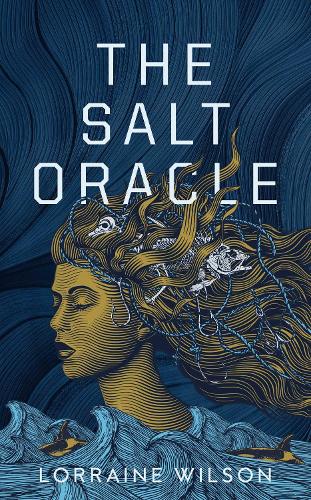 Бумажная книга «The Salt Oracle», автор Лоррейн Уилсон - фото №1