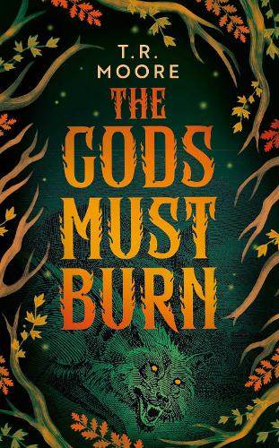 Бумажная книга «The Gods Must Burn», автор Т.Р. Мур - фото №1