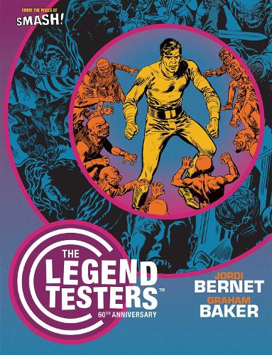 Бумажная книга «The Legend Testers: 60th Anniversary», автор Грэм Бейкер - фото №1