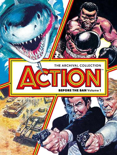 Бумажная книга «ACTION - BEFORE THE BAN Volume 1: The Archival Collection», авторов Джерри Финли-Дэй, Джон Вагнер, Кельвин Госнелл, Пэт Миллс, Стив МакМанус, Том Талли - фото №1