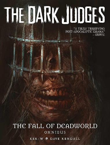 Паперова книга «The Dark Judges: The Fall of Deadworld Omnibus», автор Kek-W - фото №1
