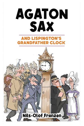 [object Object] «Agaton Sax and Lispington's Grandfather Clock», автор Нильс-Олоф Франсен - фото №1