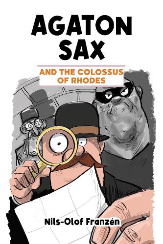 [object Object] «Agaton Sax and the Colossus of Rhodes», автор Нильс-Олоф Франсен - фото №1
