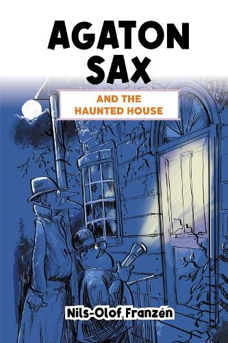 [object Object] «Agaton Sax and the Haunted House», автор Нильс-Олоф Франсен - фото №1
