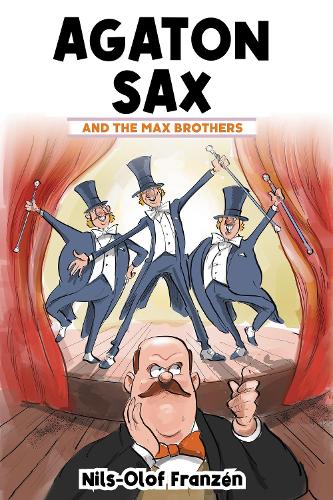 [object Object] «Agaton Sax and the Max Brothers», автор Нильс-Олоф Франсен - фото №1
