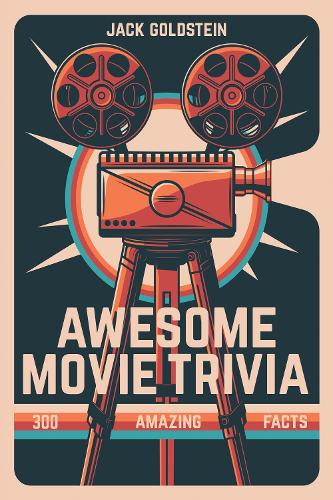 Бумажная книга «Awesome Movie Trivia», автор Джек Голдштейн - фото №1