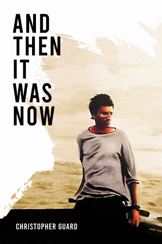 Бумажная книга «And Then It Was Now: The Autobiography of Christopher Guard», автор Кристофер Гард - фото №1