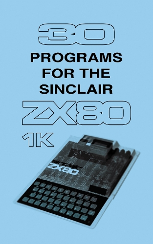 [object Object] «30 Programs for the Sinclair ZX80», автор Retro Reproductions - фото №1