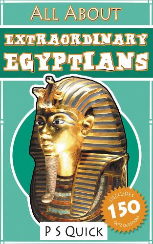 Паперова книга «All About: Extraordinary Egyptians», автор П. С. Квік - фото №1