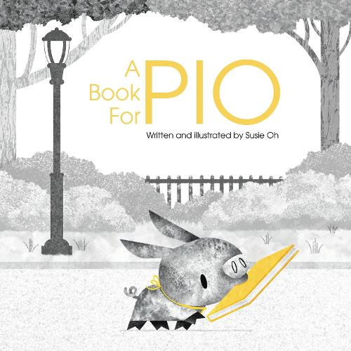 Бумажная книга «A Book for Pio», автор Сьюзи О - фото №1