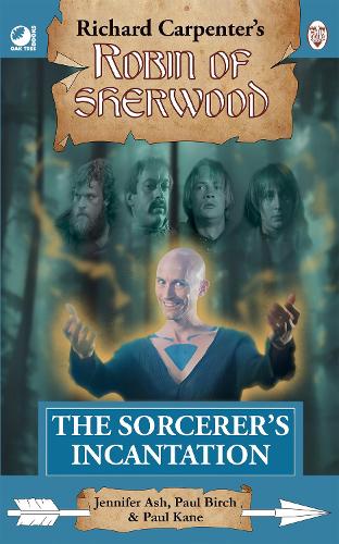 Паперова книга «Robin of Sherwood - The Sorcerer's Incantation», автор Пол Кейн - фото №1