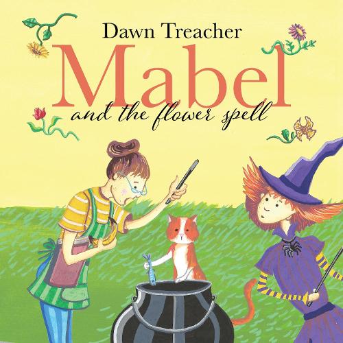 Бумажная книга «Mabel and the Flower Spell: When Magic Meets Gardening, One Witch's Blooms Cause Big Trouble», автор Доун Тричер - фото №1