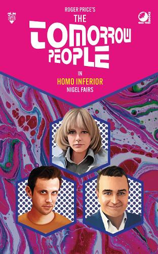 Паперова книга «The Tomorrow People - Homo Inferior», автор Найджел Фейрз - фото №1