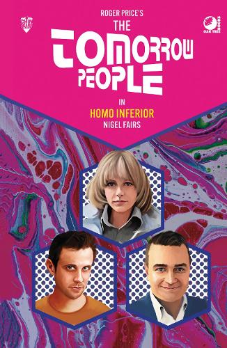 Паперова книга «The Tomorrow People - Homo Inferior», автор Найджел Фейрз - фото №1