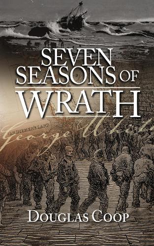 Бумажная книга «Seven Seasons of Wrath: A Story of Penal Servitude», автор Дуглас Куп - фото №1