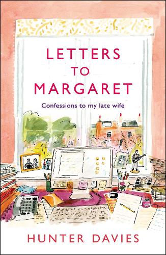 Бумажная книга «Letters to Margaret: Confessions to my Late Wife», автор Хантер Дэвис - фото №1