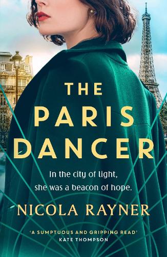 Бумажная книга «The Paris Dancer: The emotional and inspiring historical novel to look out for in 2025!», автор Никола Рейнер - фото №1